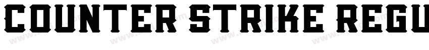 Counter Strike Regul字体转换 Counter Strike Regul字体转换